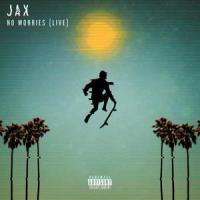 No Worries_Jax