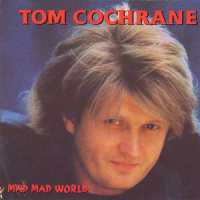 Everything Comes Around_Tom Cochrane