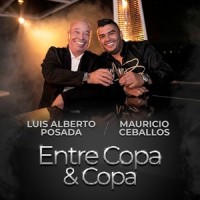 Entre Copa y Copa_Mauricio Ceballos,Luis Alberto Posada