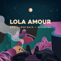 No Tomorrow(Revisited)_Lola Amour