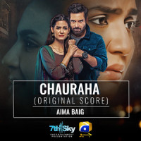 Chauraha (Original Score)_Aima Baig
