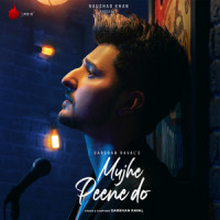 Mujhe Peene Do_Darshan Raval