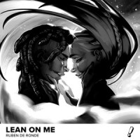 Lean On Me_Ruben de Ronde,Cubicore