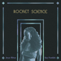 Rocket Science_Joyce Wrice,Kay Franklin