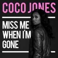 Miss Me When I'm Gone_Coco Jones