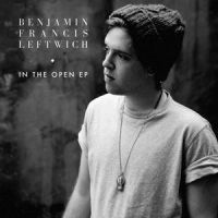 Break the Day Open_Benjamin Francis Leftwich