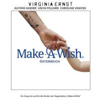 Make a Wish_Virginia Ernst,Alfons Haider,Uschi Fellner,Caroline Vasicek