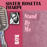 I Looked Down The Line (And Wondered)_Sister Rosetta Tharpe