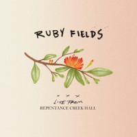 Clothes Line - Live From Repentance Creek Hall_Ruby Fields