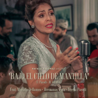 Bajo el Cielo de Mantilla_Patricia Gómez,Marcelo Dellamea,Las Hermanas Vera,Teresa Parodi,Mateo Villalba