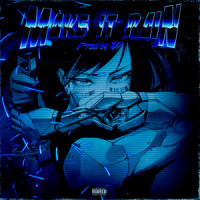 MAKE IT RAIN_Burgos,Anthony Burgos