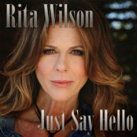Just Say Hello_Rita Wilson