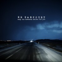 Only The Darkness Smiles For You_Ed Harcourt
