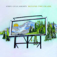 Nowhere to Be Found_Andy Gullahorn