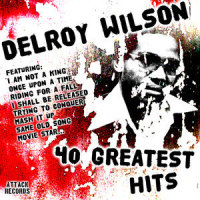 Here Comes the Heartache_Delroy Wilson