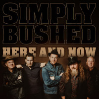 Here and Now_Simply Bushed