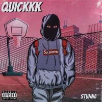 Quickkk Stunna(feat. JUNNY, Zafrir & Hojean)_Quickkk Stunna,Junny,Zafrir,Hojean