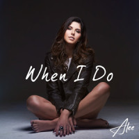 When I Do_Alee