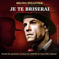 Je te briserai_Bruno Pelletier