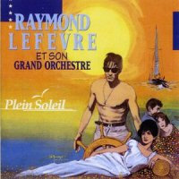 Des Gens Sans Importance_Raymond LeFevre