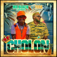 Cholon_Mr Black El Presidente,Yera,Mr Black Music
