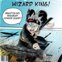 WIZARD KING!(feat. Shwabadi & Connor Quest!)_Breeton Boi,Shwabadi,Connor Quest!