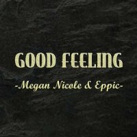 Good Feeling_Megan Nicole