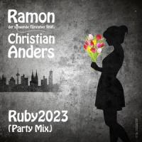 Ruby2023 (feat. Christian Anders)_Ramon der singende Türsteher,Christian Anders