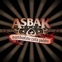 Ternyata Salah Mengenalmu_Asbak Band