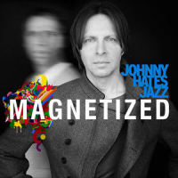 Magnetized_Johnny Hates Jazz