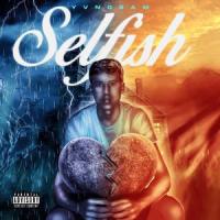 SELFISH_yvngsam,Samuel White