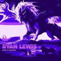 Like a snake_Ryan Lewis
