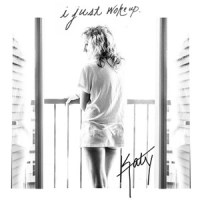 I Just Woke Up_Katy McAllister