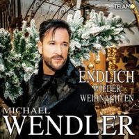 Endlich wieder Weihnachten_Michael Wendler