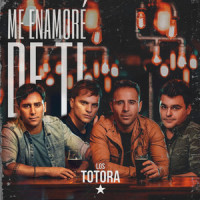 Me Enamoré de Ti_Los Totora
