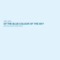 All Is Not Lost_OK GO