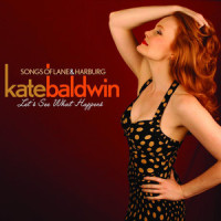 Here's to Your Illusions_Kate Baldwin,Sammy Fain,E. Y. Harburg