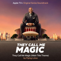 They Call Me Magic (Main Title Theme)_Flying Lotus