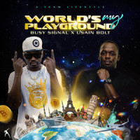 World's My Playground - Clean_Usain Bolt,Busy Signal