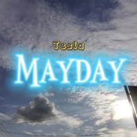 Mayday_Tesla