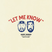 Let Me Know_Andy Mineo,Marc E. Bassy