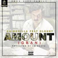 AMOUNT(GBAN)(feat. Cloudy)_Chinchilla,Cloudy,Samuel Tweneboah