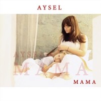 МАМА_Aysel