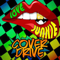 Love Junkie_Cover Drive