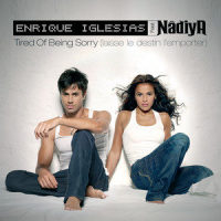 Tired Of Being Sorry (Laisse Le Destin L'Emporter)_Enrique Iglesias,Nadiya