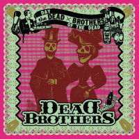 Der Tod von Basel_The Dead Brothers