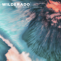 The Ocean And The Sea_Wilderado,Maxim Helmerich,Colton Dearing,Tyler Wimpee,Eric Arndt,Jesse Dixon