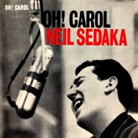 Oh ! Carol_Neil Sedaka