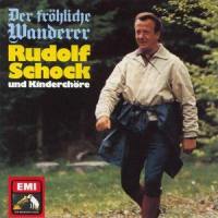 Die Lieder Der Heimat Grüßen Dich_Rudolf Schock