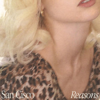 Reasons_San Cisco